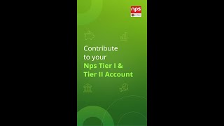 Contributing to Your NPS Tier I and Tier II Accounts on the NPS by Protean App [upl. by Norine986]