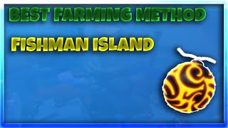 Best way to farm in fishman island  GPO UPDATE 8 [upl. by Hulton758]