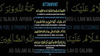 Attahiyat Attahiyat lillahi aw salawat ❤️♥️🌹💕💖🌴🕋🌷 [upl. by Ahseile855]