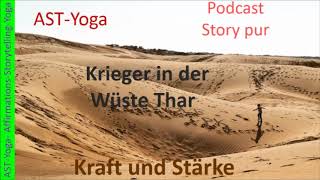 Podcast Kraft und Stärke in der Wüse Thar [upl. by Louisa]