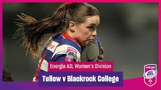 Tullow RFC v Blackrock Col  EnergiaAIL Highlights Womens Div 1 Rd 8 [upl. by Mooney265]