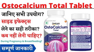 Ostocalcium Total Tablet Uses Benefits amp Side Effects in Hindi  Ostocalcium Total Tablet Ke Fayde [upl. by Doehne]