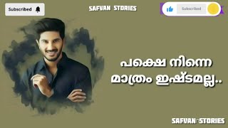 DULQUER SALMAAN  DIALOGUE STORE BY  SAFVAN STORIES [upl. by Mclaughlin]