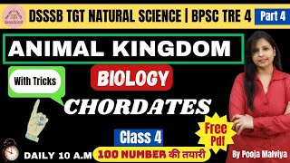 DSSSB Class 4  ANIMAL KINGDOM  Part 4 NCERT BIO CLASS 11 BOOK  dsssbtgtpgt bpsctre reet [upl. by Edson]