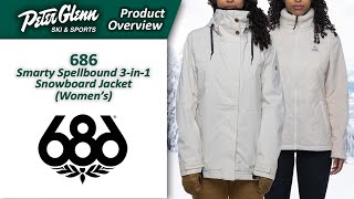 686 Smarty Spellbound 3in1 Snowboard Jacket Womens  W2223 Product Overview [upl. by Sulecram583]