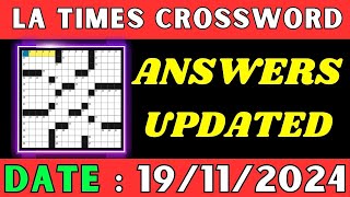 LA Times Crossword Clue Answers for Nov 19 2024  Solved [upl. by Lafleur]