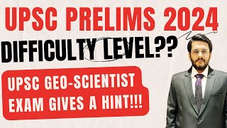 UPSC Prelims 2024 will be Tougher Than UPSC Prelims 2023 UPSC GeoScientist Give Hint  Mudit Gupta [upl. by Yeslah]