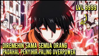 DIANGGEP LEMAH GARA2 CUMA PENJINAK SLIME EH PADAHAL PENYIHIR PALING KUAT DI ISEKAI‼️ [upl. by Erinn]