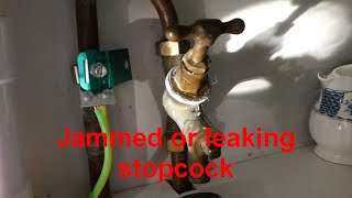 How to fix a jammed or leaking stopcock [upl. by Yun]