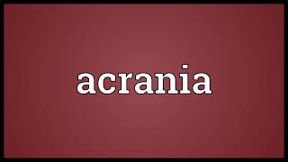 Acrania meaning [upl. by Leira353]