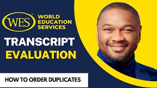 WES TRANSCRIPT EVALUATION  How to Send Transcripts to SchoolsPrograms [upl. by Anilosi349]