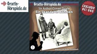 Sherlock Holmes Ein Skandal in Böhmen  Komplettes Hörbuch [upl. by Henryson]