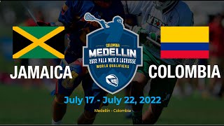 Jamaica Vs Colombia 72 Pala Mens lacrosse World Qualifiers 2022 [upl. by Materse661]