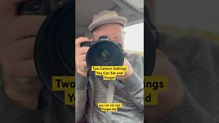 Two Camera Settings You Can Set amp Forget photography photographytips photographer [upl. by Jacklyn524]