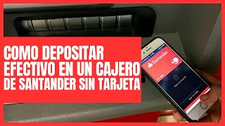 Como Hacer un Deposito en Cajero Santander 2023 [upl. by Val]