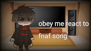 obey me react to fnaf song [upl. by Jessen]