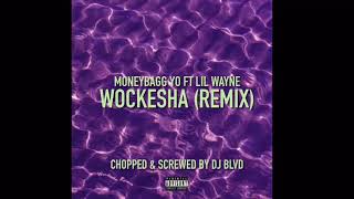 Moneybagg Yo ft Lil Wayne Wockesha Chopped amp Screwed [upl. by Eleanora]