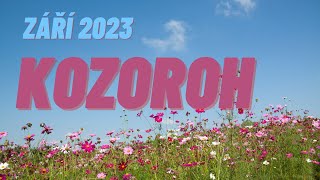 💞 KOZOROH 💞 ZÁŘÍ 2023 ✨ [upl. by Nordna]