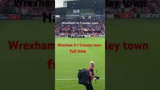 Wrexham vs Crawley town [upl. by Areemas]