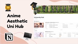 how i use notion for university anime aesthetic  template available [upl. by Vasya]