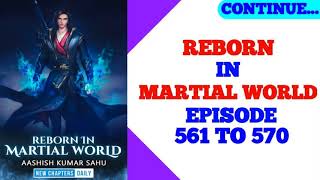 REBORN IN MARTIAL WORLD EPISODE 561 TO 570  POCKET NOVEL STORIES EXPLAINED  RK KIDZ STUDIO HINDI [upl. by Orferd]