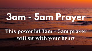 3AM TO 5AM POWERFUL PRAYERS FOR YOUR LIFE [upl. by Anitsrik839]