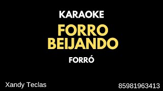 KARAOKE ‐ FORRÓ BEIJANDO  FORRÓ [upl. by Llenral708]