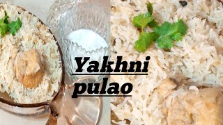 Chicken yakhni pulao  yakhni pulao  chicken pulao  Naz ki kitchen Recipes [upl. by Molini]