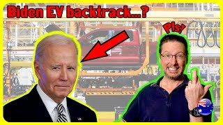 Biden BACKTRACKS on EV mandate to appease unions and car makers  MGUY Australia [upl. by Eiliab]