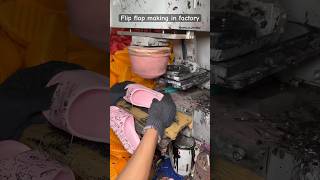 Art of making flip flop in mega factory 🏭 youtubeshorts flipflops trending viralvideo [upl. by Janella]