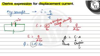 Derive expression for displacement current WI [upl. by Eimareg]