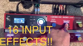 RC600 loop station Pedal Modes  16 input fx amp 16 track fx full track control amp bouncemode [upl. by Aerdnahs]