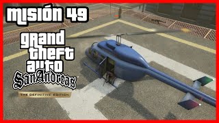 🔥GTA San Andreas Definitive Edition  Misión 49  Torenos Last Flight GTA SA REMASTERED [upl. by Sassan]