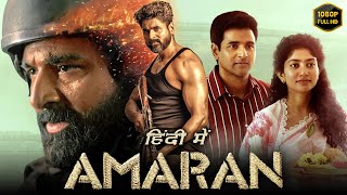 Amaran Full Movie Hindi Dubbed 1080p HD Facts  Sivakarthikeyan Sai Pallavi Bhuvan Arora  Netflix [upl. by Aehsrop]