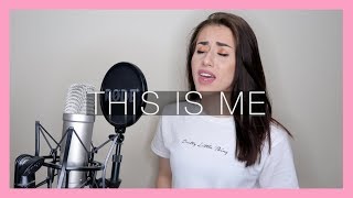 THIS IS ME  The Greatest Showman COVER  Georgia Merry [upl. by Mahan]