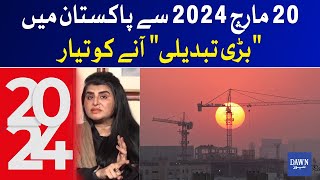 A quotBig Changequot Is Coming To Pakistan From March 20 2024 Astrologer Samiah Prediction  Dawn News [upl. by Shaylynn]