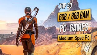 Top 20 Best Mid Spec Pc Games For 6GB RAM  8GB RAM  2GB VRAM 2024 [upl. by Esiuqcaj980]