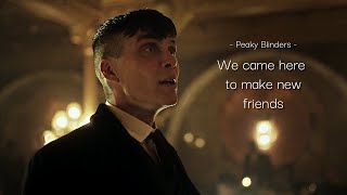 Peaky Blinders  We came here not to make enemies  Tommy Shelby Arthur Shelby John Shelby [upl. by Clynes]