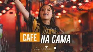 Mari Fernandez  CAFÉ NA CAMA Mari No Barzinho [upl. by Ennahgem]