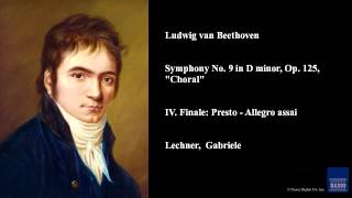 Ludwig van Beethoven Symphony No 9 in D minor Op 125 quotChoralquot [upl. by Silecara718]