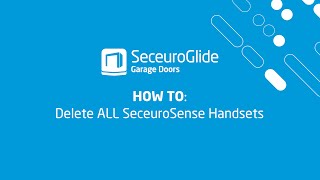 How to Delete ALL SeceuroSense Handsets using Mode 5  SeceuroGlide [upl. by Namara]