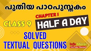 Class 9  English  New text  Half a day  Solved Textual Questions  Unit 1  Info Mirror [upl. by Eillac]