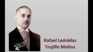 Rafael Leonidas Trujillo Molina TOMO I [upl. by Ydaj]