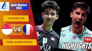 Loh Kean Yew SGP vs Toma Junior Popov FRA  F  Spain Masters 2024 [upl. by Vine]