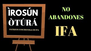 ÌROSÚN OTURA NO ABANDONES A IFA [upl. by Ibib919]