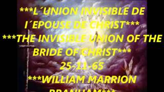 L´UNION INVISIBLE DE I´EPOUSE DE CHRIST [upl. by Bekah799]