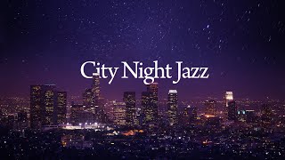 Elegant Lounge Café  City Nights Jazz  Music for Relaxation [upl. by Arther]