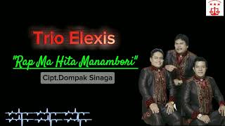 Rap Ma Hita Manambori Elexis Trio Video Lirik Official CiptDompak Sinaga [upl. by Keeler207]