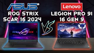 Legion 9i Gen 9 16 Intel vs ROG Strix SCAR 16 2024 G634  Best Gaming Laptops 2024  Tech compare [upl. by Atin]