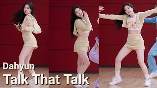 TWICE Dahyun Fancam 와이스트 다현 Talk That Talk  Dance Practice [upl. by Mag387]